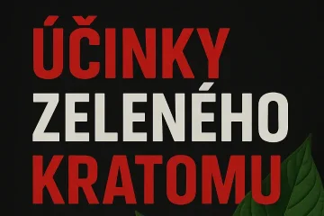 Účinky zeleného kratomu = v hlavě klid, v těle tanec