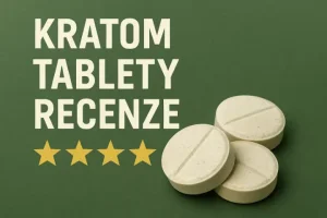 Kratom tablety recenze – účinky, výhody a nevýhody