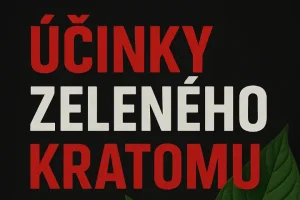 Účinky zeleného kratomu = v hlavě klid, v těle tanec