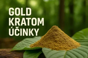 Gold kratom účinky – prostě na pohodičku